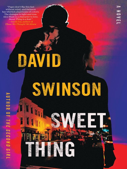 Title details for Sweet Thing by David Swinson - Available